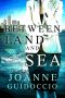 [The Mediterranean Trilogy 01] • Between Land and Sea